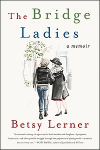 The Bridge Ladies: A Memoir