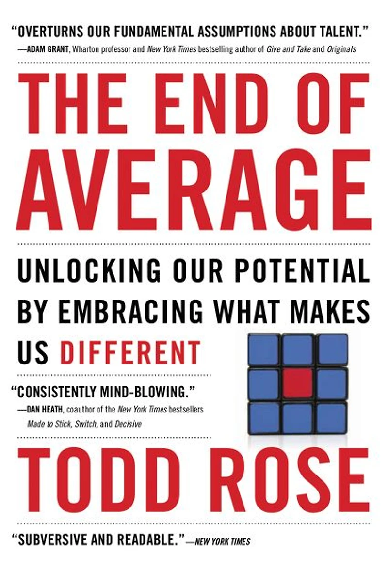 The End of Average: How We Succeed a World That Values Sameness