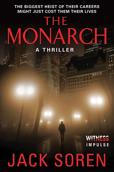 The Monarch: A Thriller