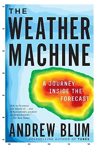 the Weather Machine: A Journey Inside Forecast