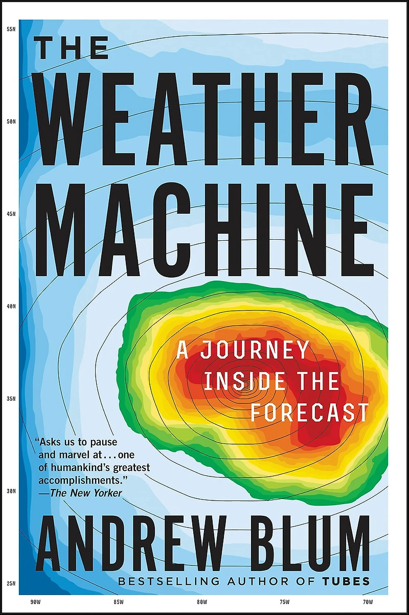 the Weather Machine: A Journey Inside Forecast