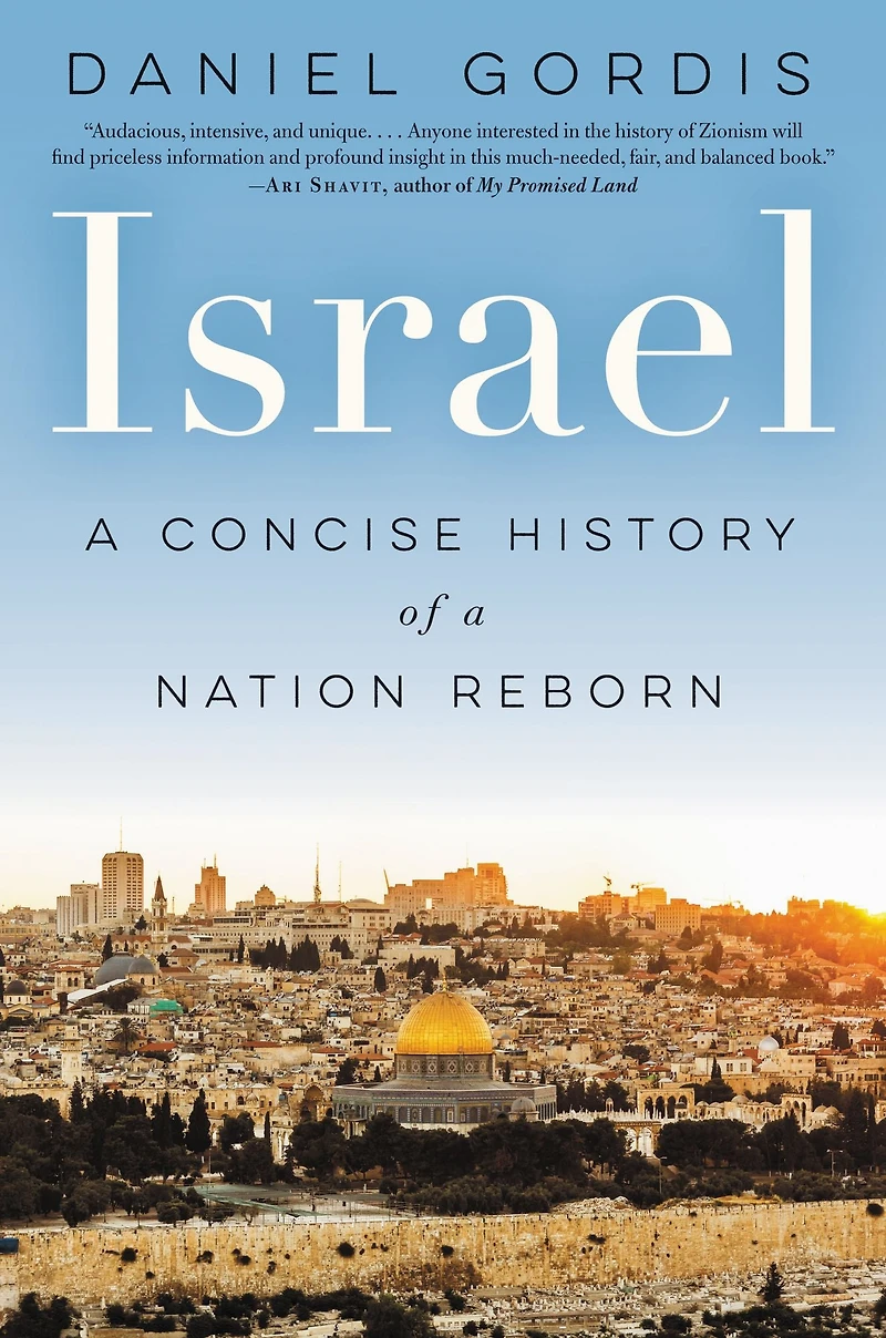 Israel: a Concise History of Nation Reborn