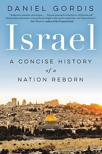Israel: a Concise History of Nation Reborn