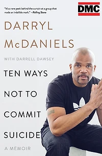 Ten Ways Not to Commit Suicide: A Memoir