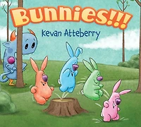 Bunnies!!!: An Easter And Springtime Book For Kids