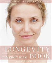 the Longevity Book: Science of Aging, Biology Strength, and Privilege Time