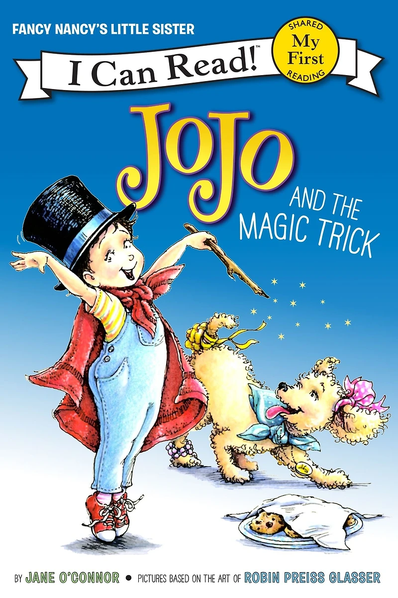 JoJo and the Magic Trick (My First I Can Read Series: Fancy Nancy's Little Sister)