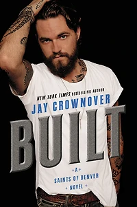 Built (Saints of Denver Series #1)