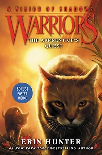 The Apprentice's Quest (Warriors: A Vision of Shadows Series #1)