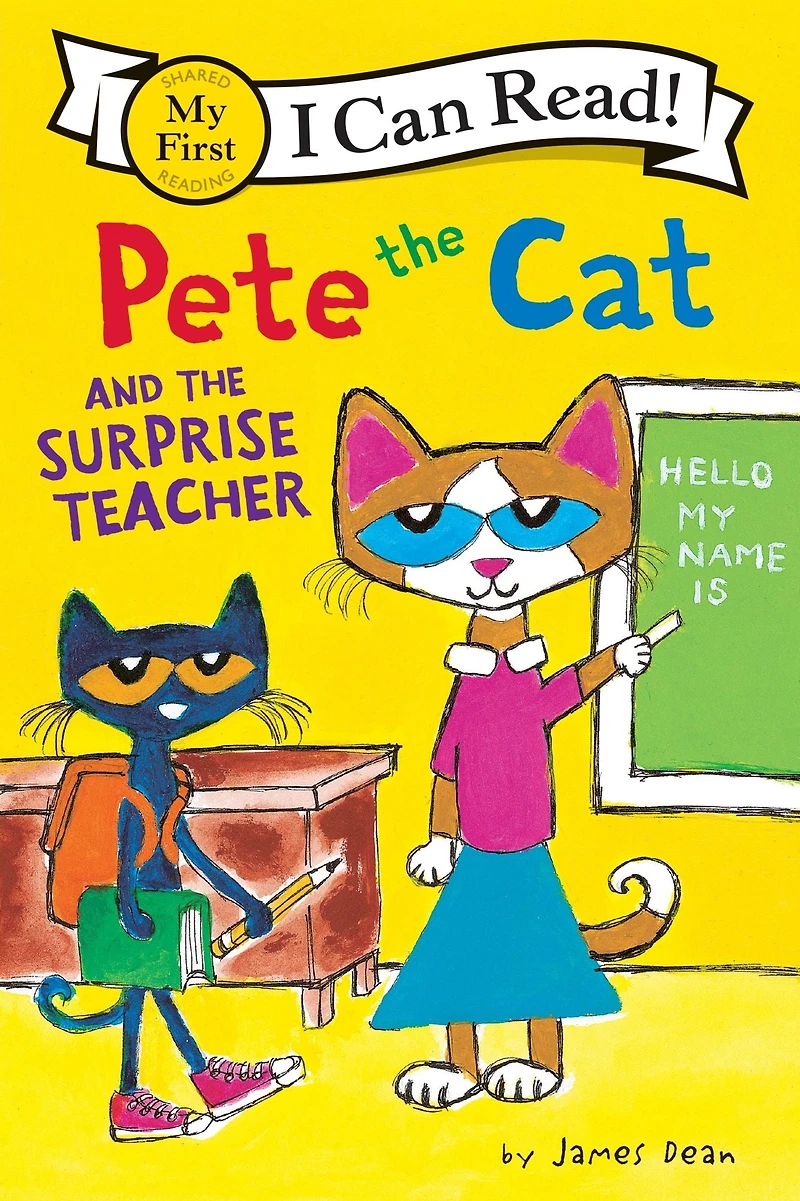 Pete the Cat and Surprise Teacher (My First I Can Read!)