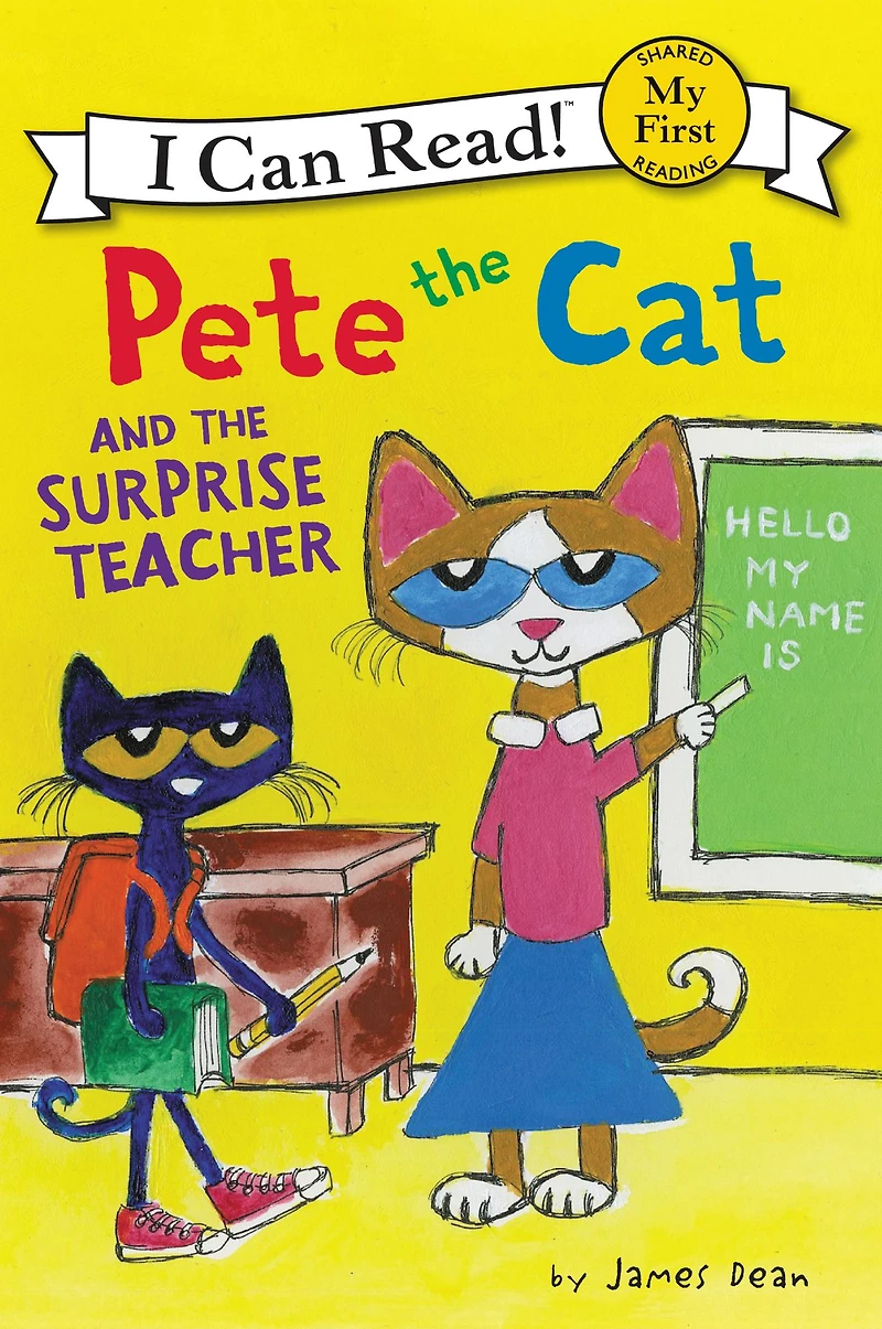 Pete the Cat and Surprise Teacher (My First I Can Read!)
