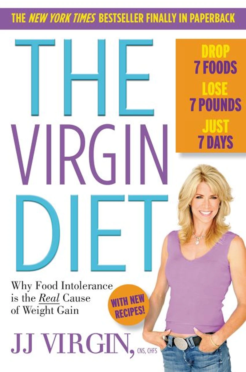 The Virgin Diet: Drop 7 Foods, Lose Pounds, Just Days