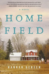 Home Field: A Novel