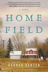 Home Field: A Novel