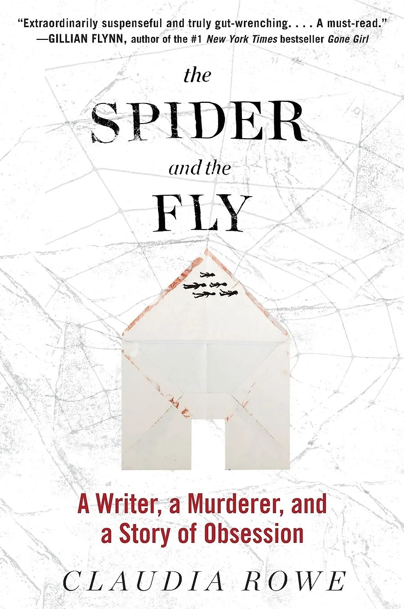 the Spider and Fly: a Reporter, Serial Killer, Meaning of Murder