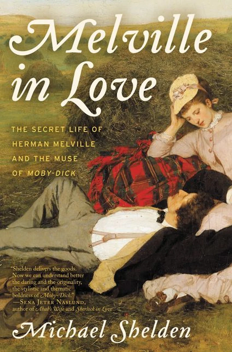 Melville Love: the Secret Life of Herman and Muse Moby-Dick