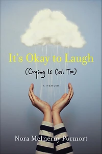 It's Okay to Laugh: (Crying is Cool Too)