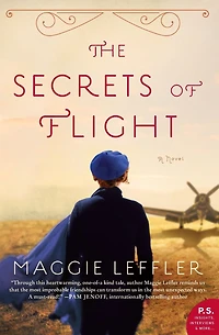 The Secrets of Flight: A Novel