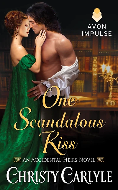 One Scandalous Kiss (Accidental Heirs Series #1)