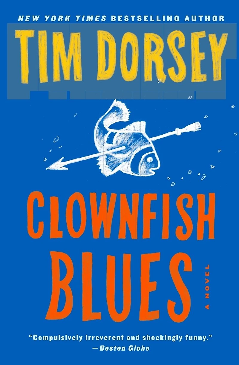 Clownfish Blues: A Novel
