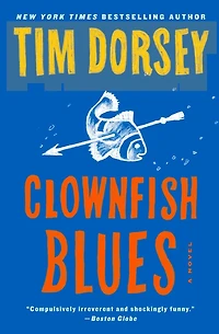 Clownfish Blues: A Novel