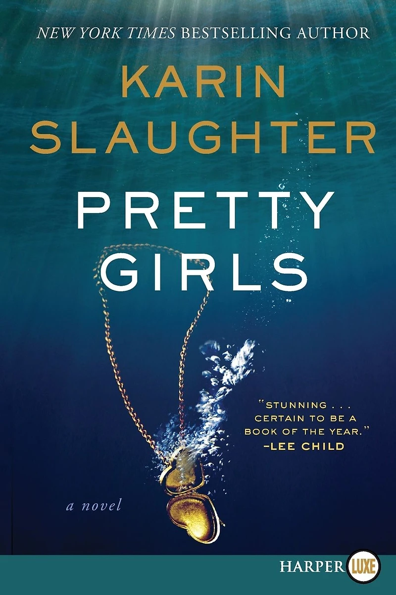 Pretty Girls: A Novel