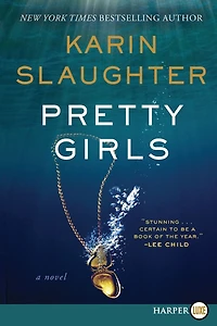 Pretty Girls: A Novel