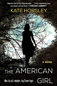 The American Girl: A Novel
