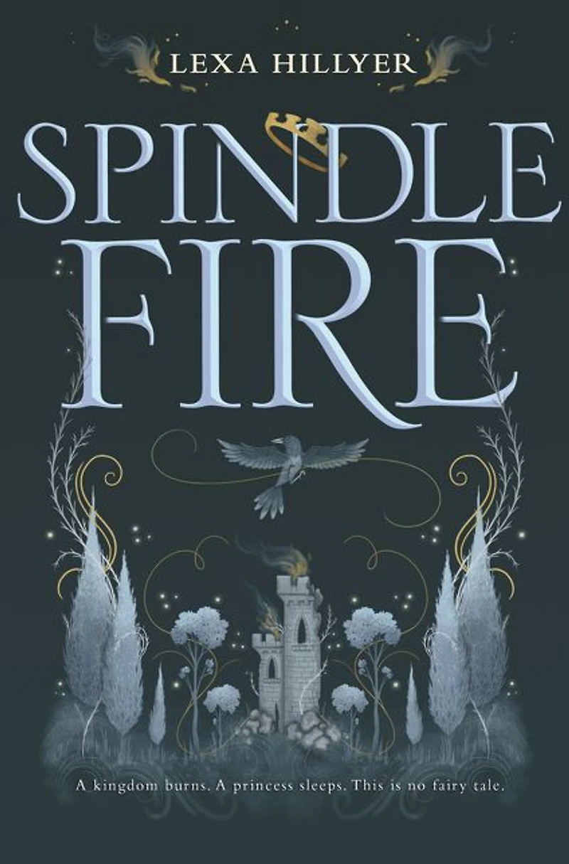 Spindle Fire (Spindle Series #1)