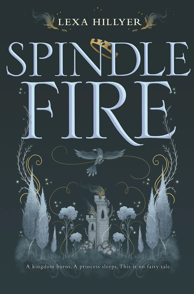Spindle Fire (Spindle Series #1)