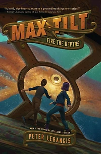 Fire the Depths (Max Tilt Series #1)