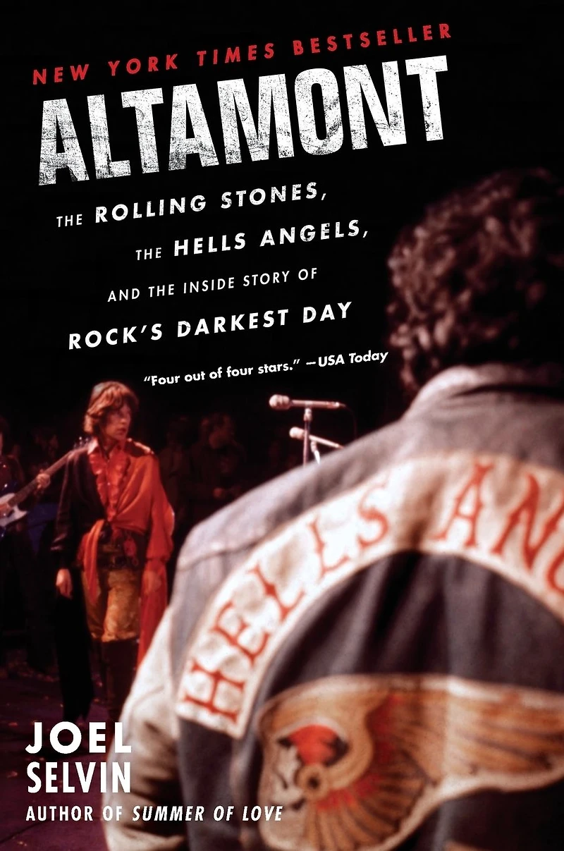Altamont: the Rolling Stones, Hells Angels, and Inside Story of Rock's Darkest Day