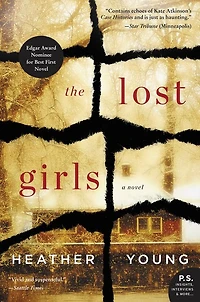 The Lost Girls: A Novel