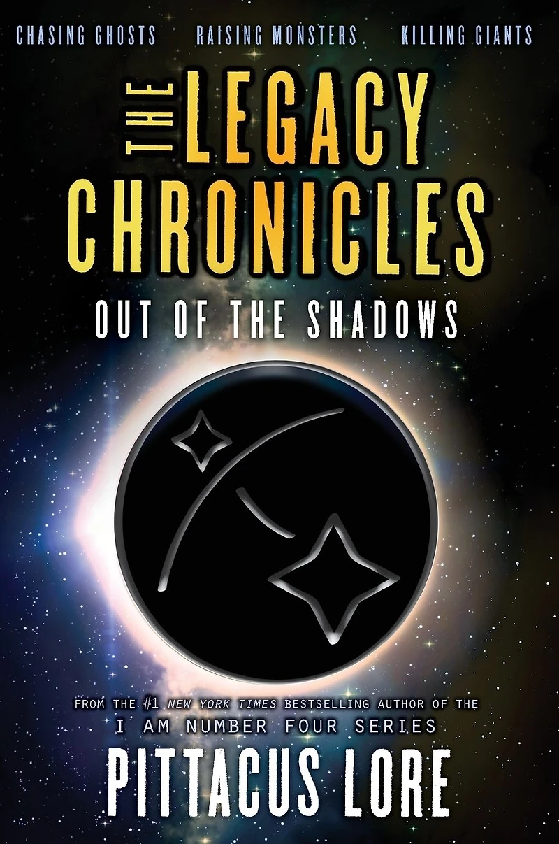 the Legacy Chronicles: Out of Shadows