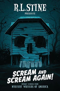 Scream and Again!: Spooky Stories from Mystery Writers of America