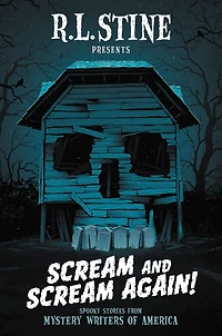 Scream and Again!: Spooky Stories from Mystery Writers of America