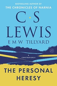 The Personal Heresy: A Controversy