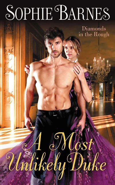 A Most Unlikely Duke (Diamonds the Rough Series #1)