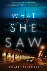 What She Saw: A Novel