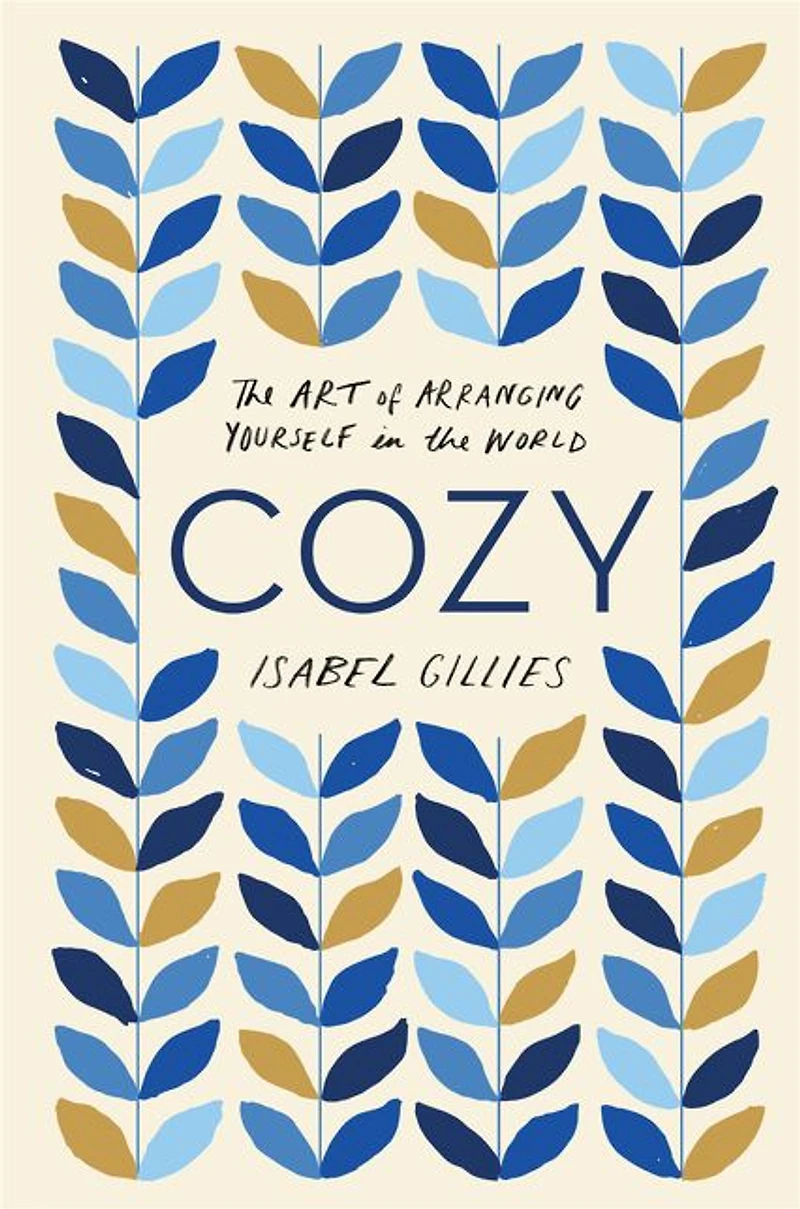 Cozy: the Art of Arranging Yourself World