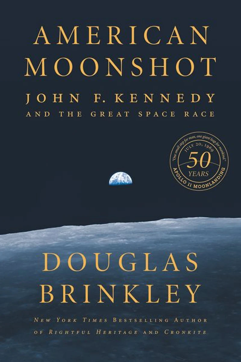 American Moonshot: John F. Kennedy and the Great Space Race