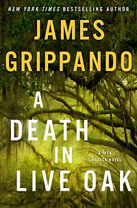 A Death Live Oak (Jack Swyteck Series #14)