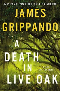 A Death Live Oak (Jack Swyteck Series #14)