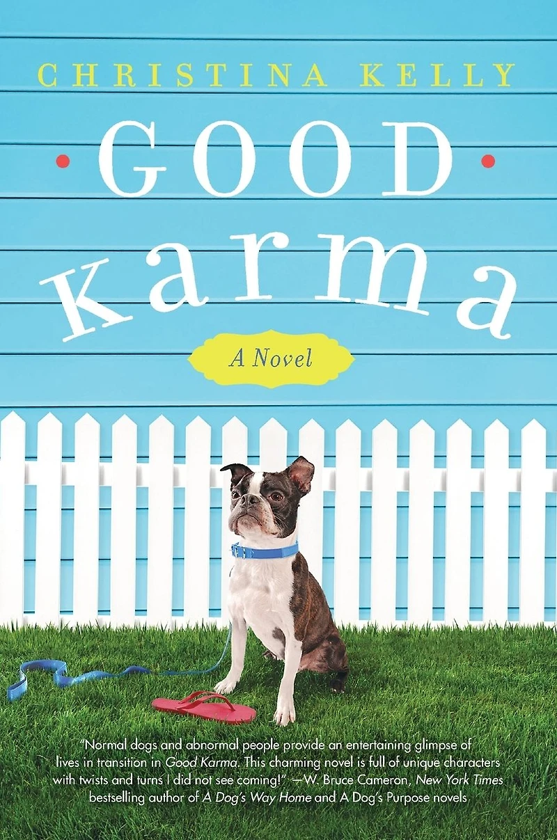 Good Karma: A Novel