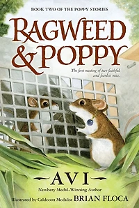 Ragweed and Poppy (Poppy Stories #2)