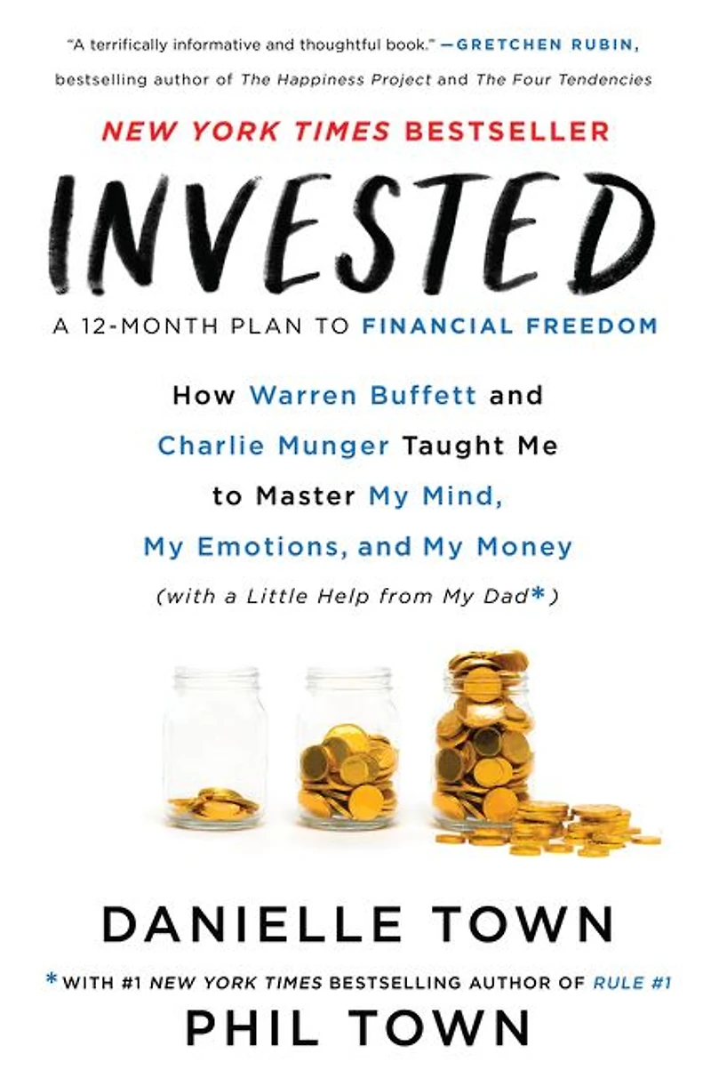 Invested: How Warren Buffett and Charlie Munger Taught Me to Master My Mind, Emotions, Money (with a Little Help From Dad)