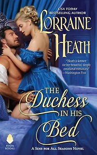 The Duchess His Bed: A Sins for All Seasons Novel