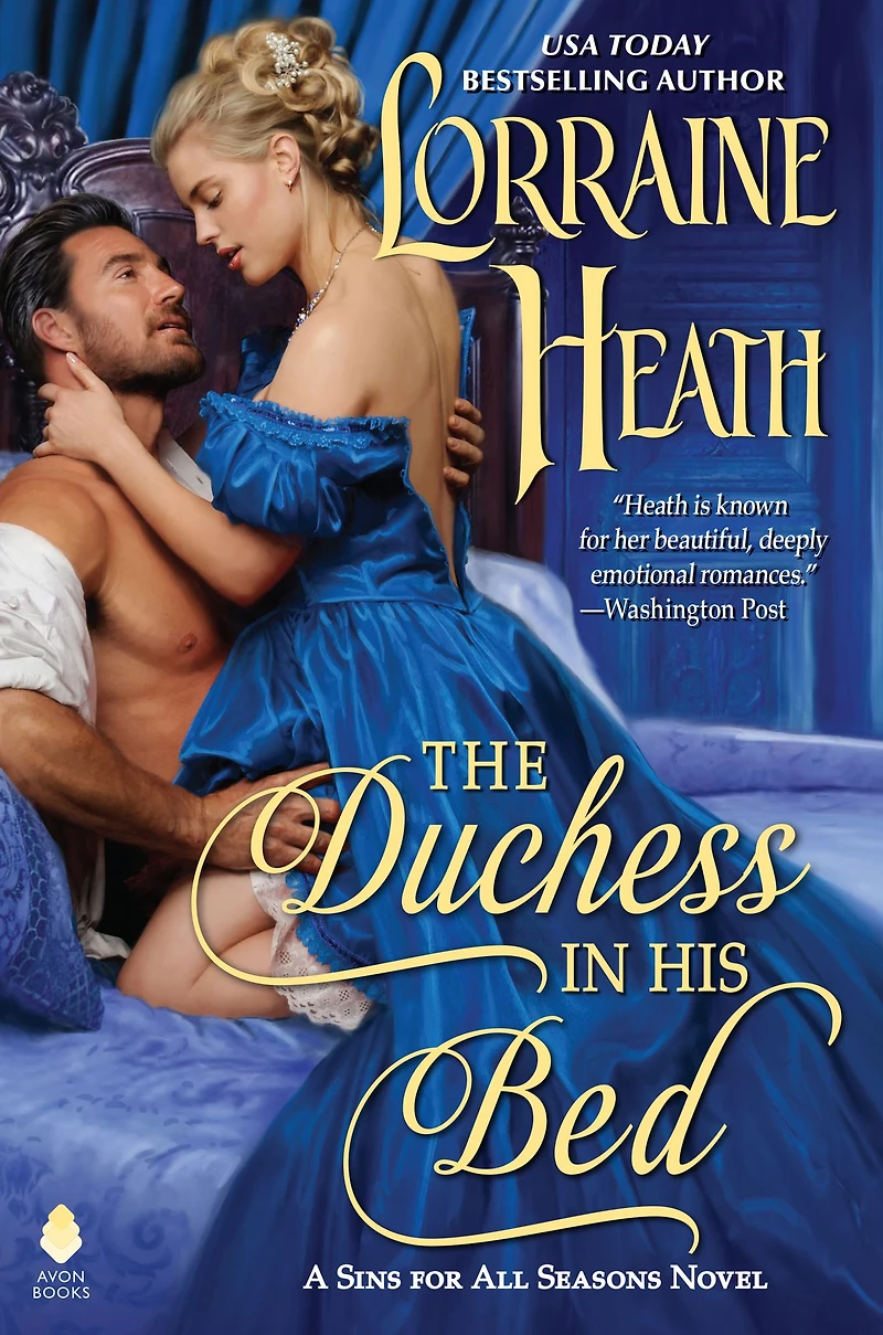The Duchess His Bed: A Sins for All Seasons Novel