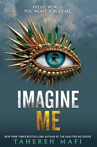 Imagine Me (Shatter Series #6)