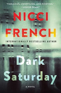 Dark Saturday: A Novel